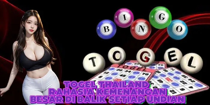 Togel Thailand - Rahasia Kemenangan Besar di Balik Setiap Undian