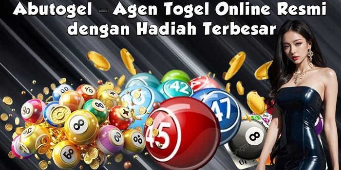 Abutogel – Agen Togel Online Resmi dengan Hadiah Terbesar