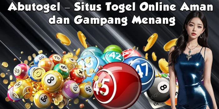 Abutogel – Situs Togel Online Aman dan Gampang Menang