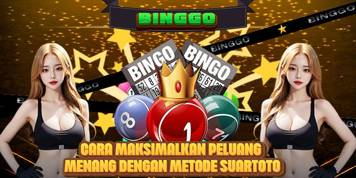Cara Maksimalkan Peluang Menang dengan Metode SUARTOTO